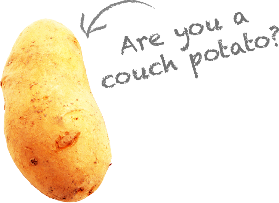are you a couch potato?